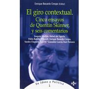 El giro contextual: Cinco ensayos de Quentin Skinner y seis comentarios (Ciencia Política - Semilla Y Surco - Serie De Ciencia Política)