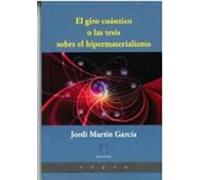 El Giro Cuantico O Las Tesis Sobre El Hipermaterialismo