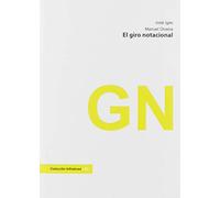 El giro Notacional: 28 (Infaleves)