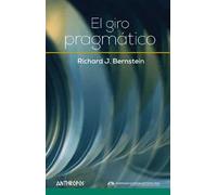 El giro pragmático | Richard J. Bernstein