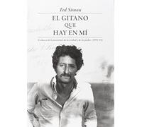 El gitano que hay en mí: En busca de la juventud, de la verdad y de mi padre: 23 (Leer y Viajar)