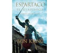 El gladiador (Espartaco 1) (Ficción)