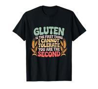 El Gluten Primero no Puede tolerarte Segundo intolerancia al Gluten Camiseta