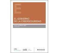 El gobierno de la ciberseguridad (Estudios)