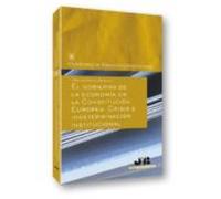 El Gobierno De La Economía En La Constitución Europea. (ebook)