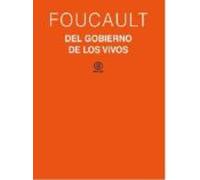 El gobierno de los vivos: Curso del Collège de France (1979 1980): 364 (Universitaria)