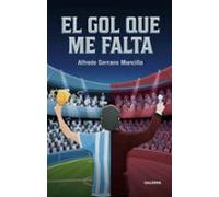 El Gol Que Me Falta (ebook)