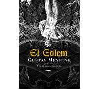 El Golem | Gustav Meyrink, Alejandra Acosta