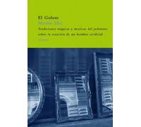 El Golem: Tradiciones mágicas y místicas del judaísmo sobre la creación de un hombre artificial: 61 (El Árbol del Paraíso)