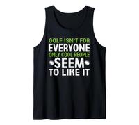 El Golf no es para Todos, Solo a la Gente Genial Parece gustarle Camiseta sin Mangas