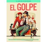 El Golpe. El Libro Del 50 Aniversario