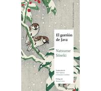 El gorrión de Java | Natsume Soseki, Yoko Ogihara, Fernando Cordobés