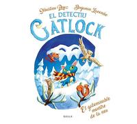 El gotaminable monstre de la neu: 6 (El Detectiu Gatlock)