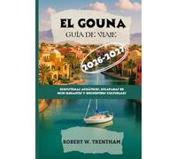 El Gouna Guía de viaje 2026-2027