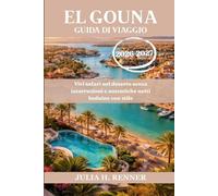 El Gouna Guida di viaggio 2026-2027