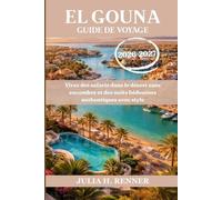 El Gouna Guide de voyage 2026-2027