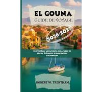 El Gouna Guide de voyage 2026-2027