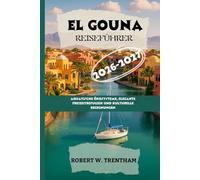 El Gouna Reiseführer 2026-2027