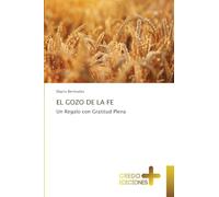 El Gozo de la Fe
