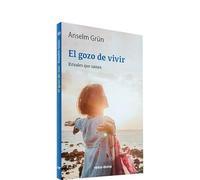 El gozo de vivir: Rituales que sanan: 49 (Surcos)