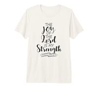 El gozo del Señor es mi Fuerza Escritura Nehemías 8:10 Camiseta Premium
