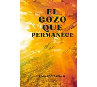 El Gozo que permanece