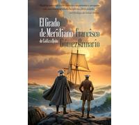 El Grado de Meridiano: de Cádiz a Quito