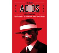 El gran adiós: Chinatown y el ocaso del viejo Hollywood: 25 (Es Pop Ensayo)