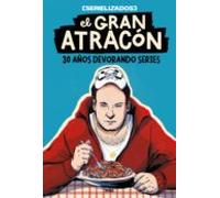 El Gran Atracón (ebook)