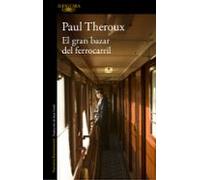 El gran bazar del ferrocarril | Paul Theroux