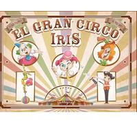 El Gran Circo Iris: 13 (Singular)
