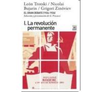 El Gran Debate I: La Revolucion Permanente