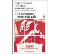 El Gran Debate Ii: El Socialismo En Un Solo Pais