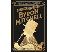 EL gran detective Byron Mitchell (HarperCollins)
