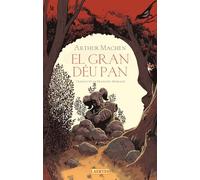 El gran déu pan: i La llum més intensa: 119 (L'ARCÀ)