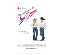 EL GRAN DICCIONARIO DEL LINE DANCE: La guía oficial de Basque Country Line Dancers