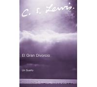 El Gran Divorcio: Un Sueno
