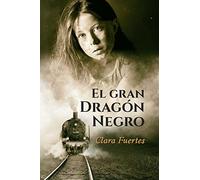 El gran dragón negro: Y los niños de Terezín. (Basada en hechos reales)