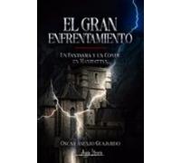 El Gran Enfrentamiento (ebook)