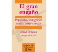 El gran engaño