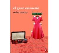 el gran ensueño