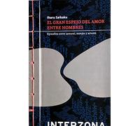 El gran espejo del amor entre hombres (ZONA DE TRADUCCIONES)