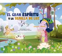 EL GRAN ESPIRITU Y LA SEMILLA DE LUZ | Maria Cecilia Giuliano Yacovino, Simon C