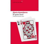 El gran farol: Cómo aprendí a prestar atención, dominarme y ganar: 264 (Libros del Asteroide)
