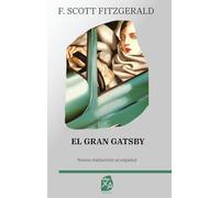 El gran Gatsby: nueva traducción al español: 9 (Clásicos en español)