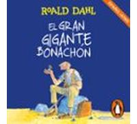 El Gran Gigante Bonachón (Colección Alfaguara Clásicos)