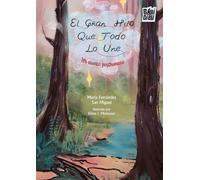 El Gran Hilo Que Todo Lo Une (EL PLANETA IMAGINARIO)