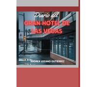 El gran hotel de las vegas