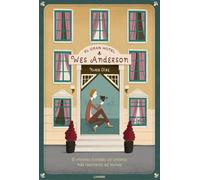 El Gran Hotel Wes Anderson (Ilustración)