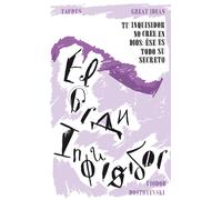 El gran inquisidor | Fiodor Mijaïlovich Dostoievski